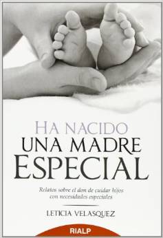 A Special Mother is Born in Spanish